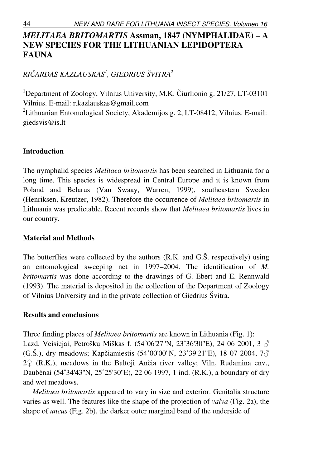 MELITAEA BRITOMARTIS Assman, 1847 (NYMPHALIDAE) – a NEW SPECIES for the LITHUANIAN LEPIDOPTERA FAUNA