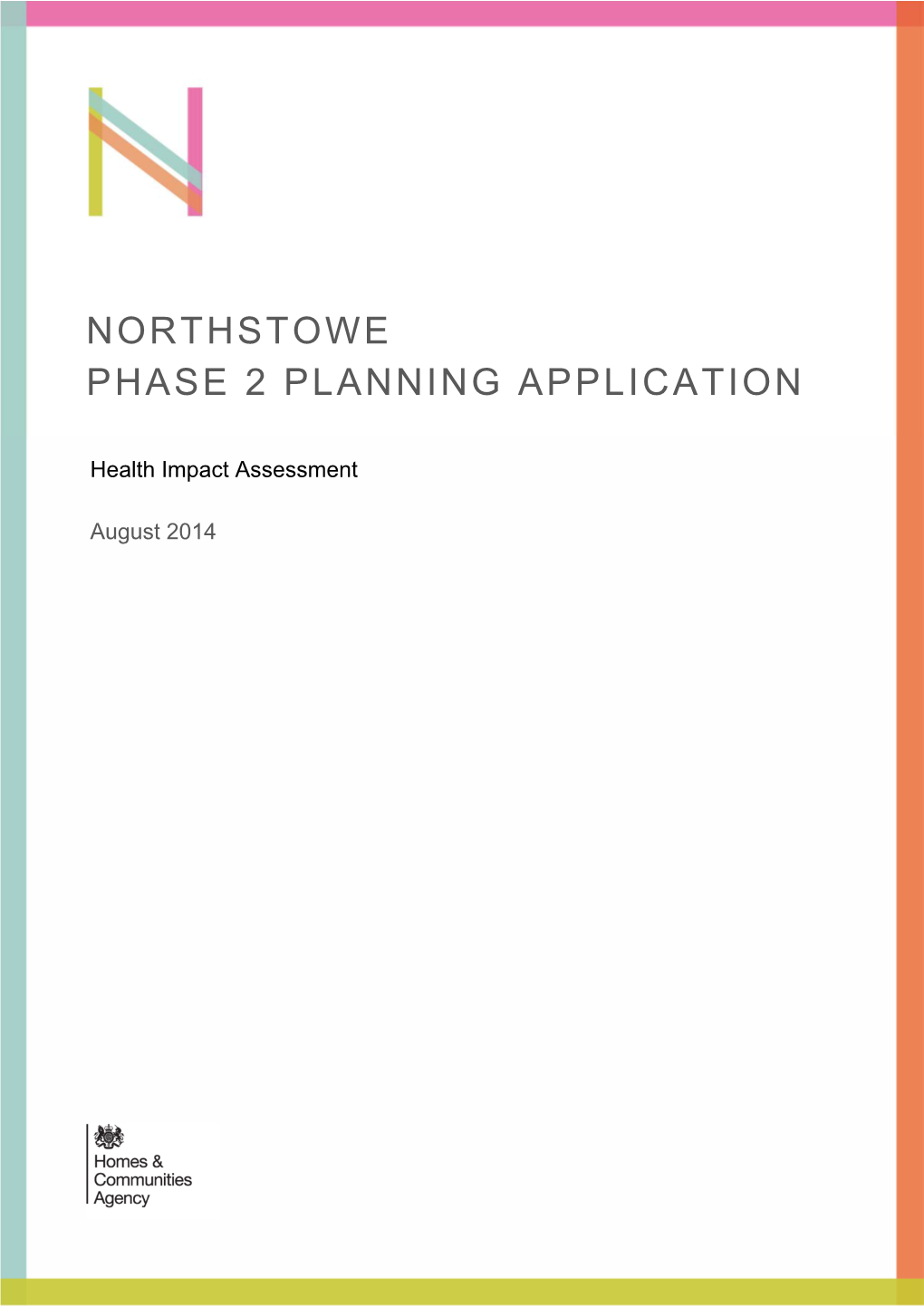 Northstowe Phase 2 Planning Application\22 23 24 Appl Prep\4 Internal\5 Hia\Hia Report\3.00 Northstowe Hia Report 180814 Clean.Docx