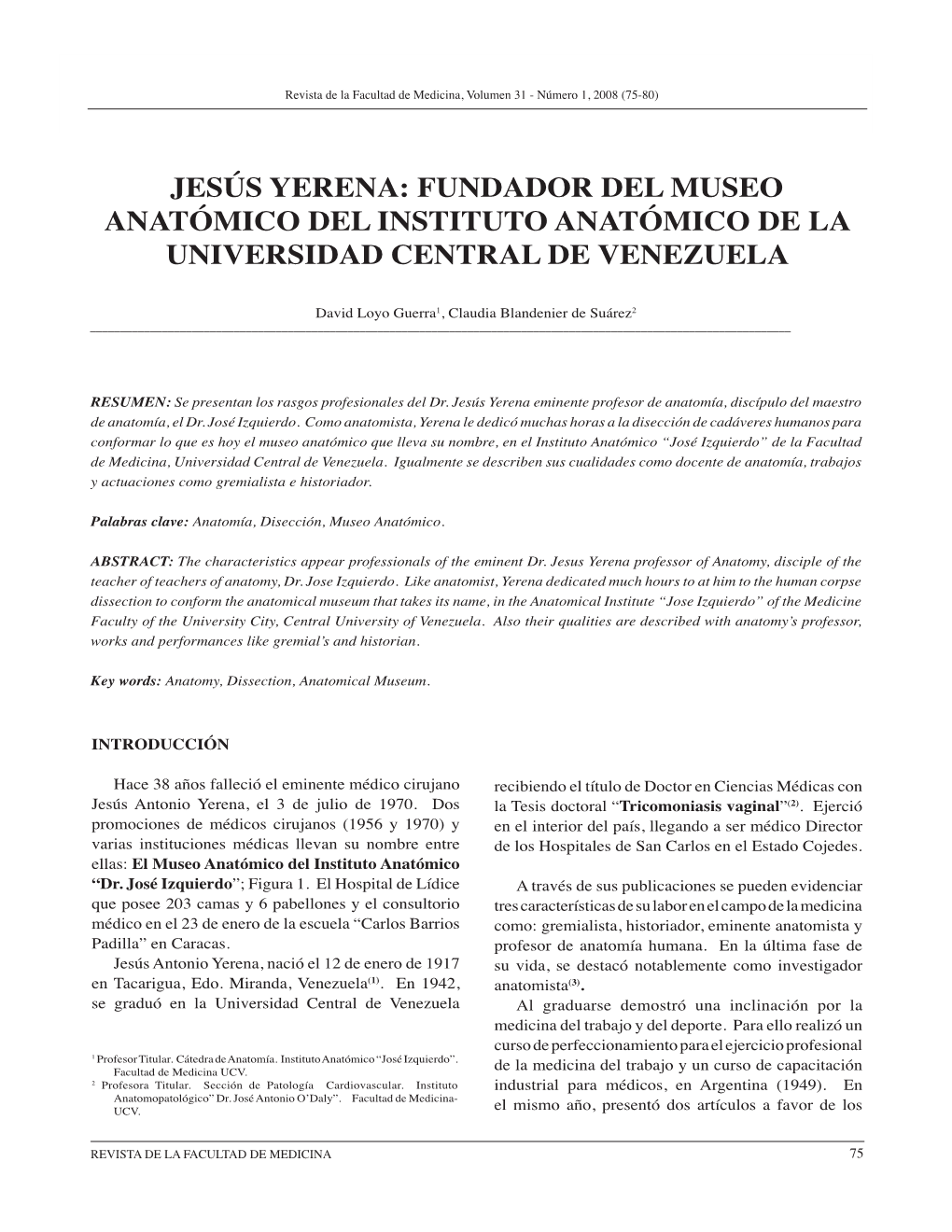 Jesús Yerena: Fundador Del Museo Anatómico Del Instituto Anatómico De La Universidad Central De Venezuela