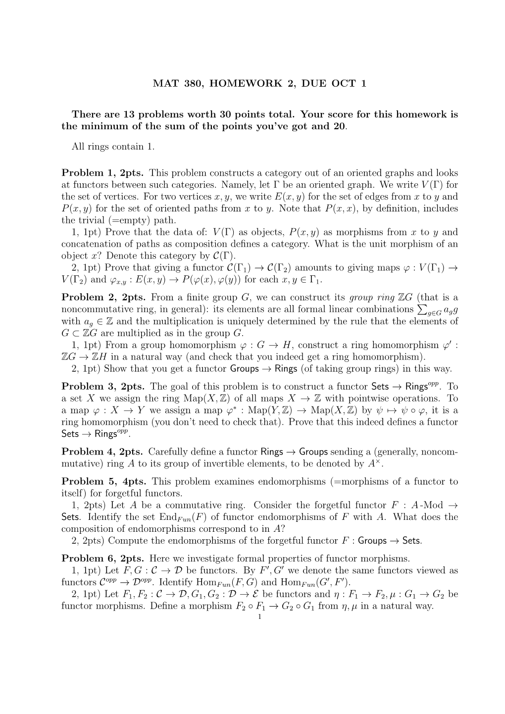 MAT 380, HOMEWORK 2, DUE OCT 1 There Are 13 Problems Worth 30