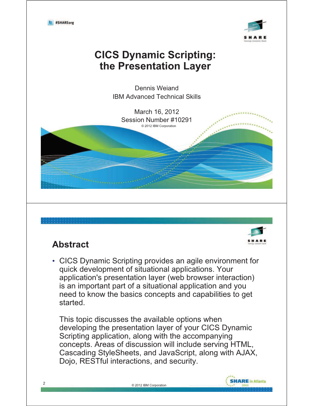 CICS Dynamic Scripting: Application Presentation Layer Options