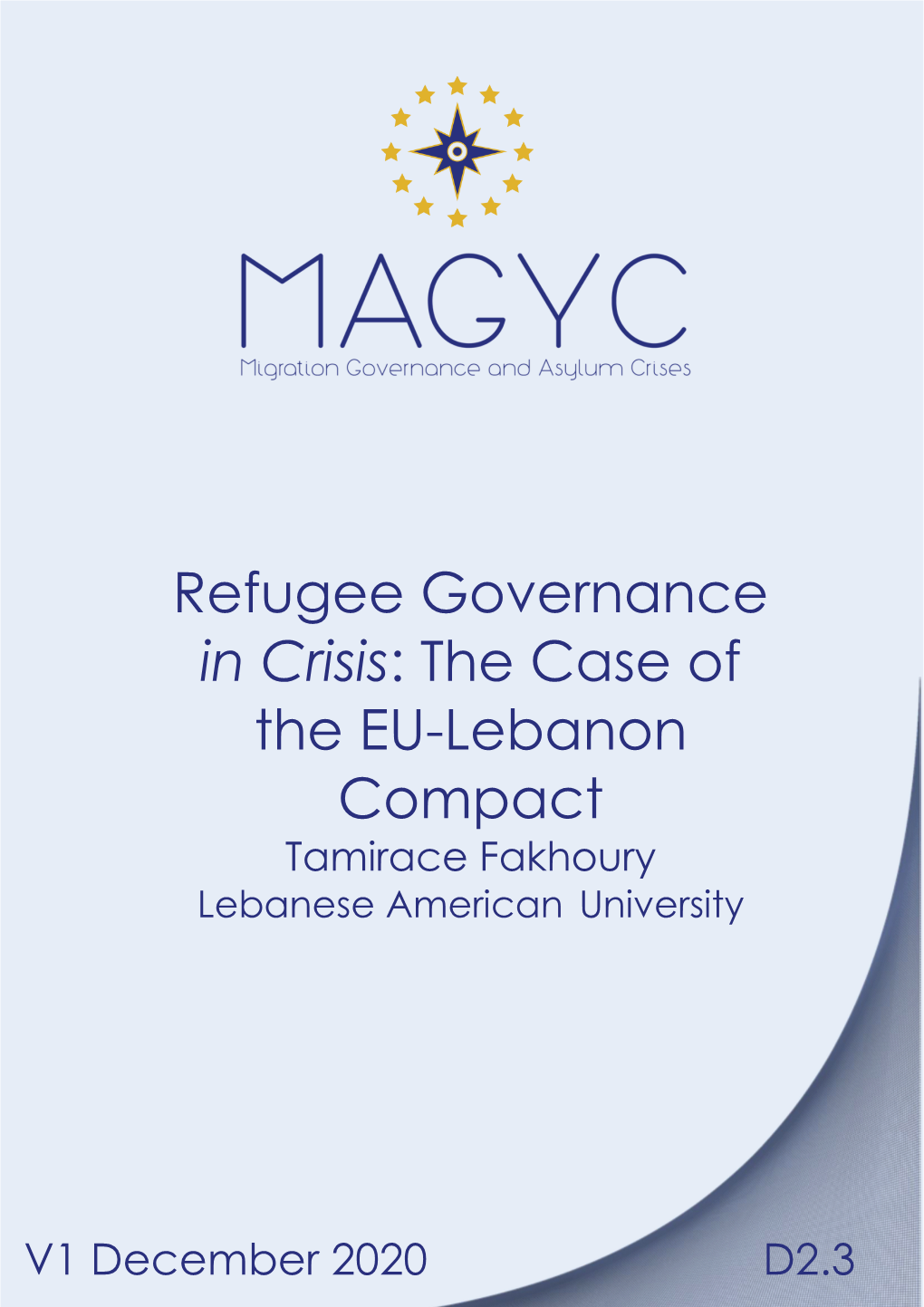 D2.3 Refugee Governance in Crisis: the Case of the EU-Lebanon Compact