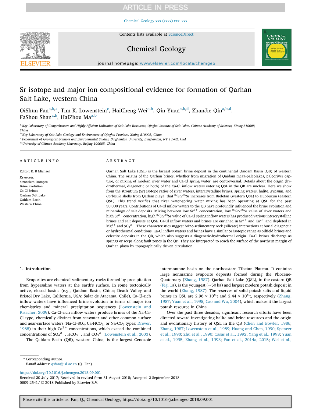 Sr Isotope and Major Ion Compositional Evidence for Formation of Qarhan Salt Lake, Western China ⁎ Qishun Fana,B, , Tim K