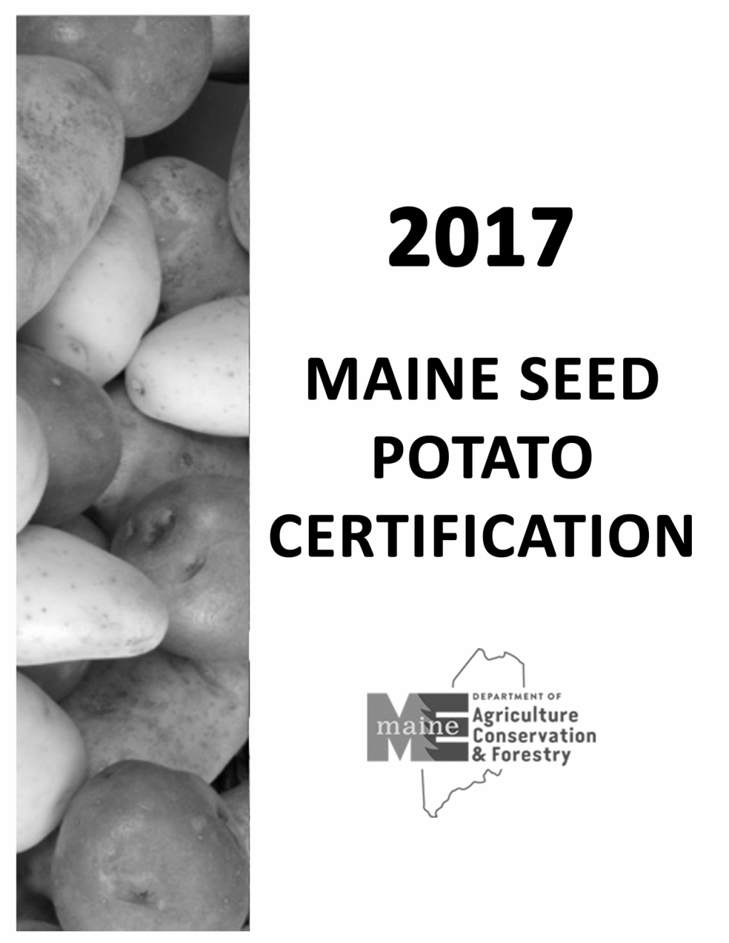 Contents Maine Seed Potato Certification 2017