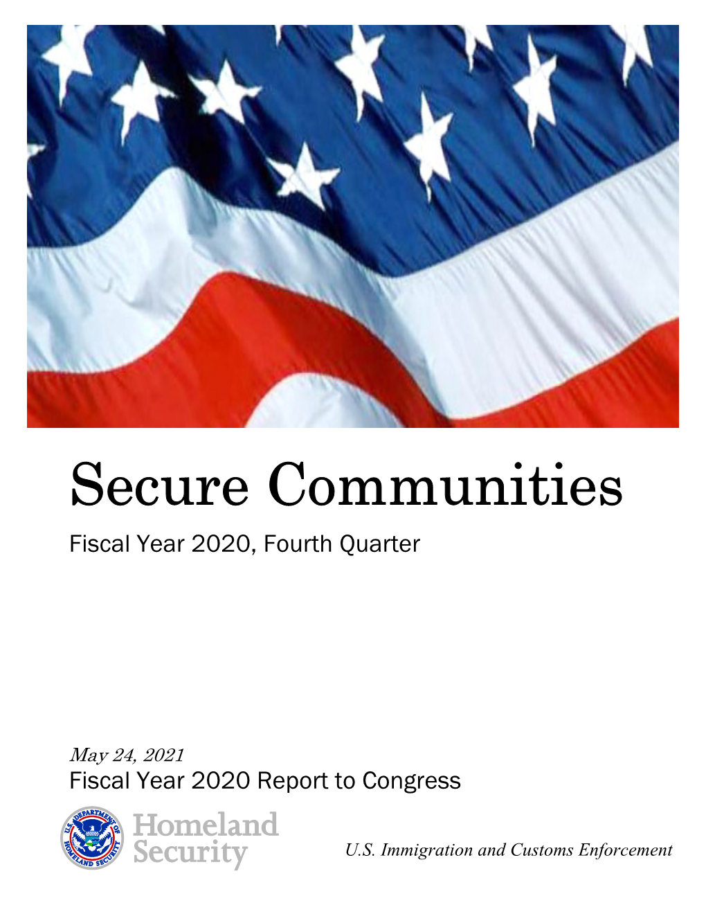 Secure Communities Fiscal Year 2020, Fourth Quarter