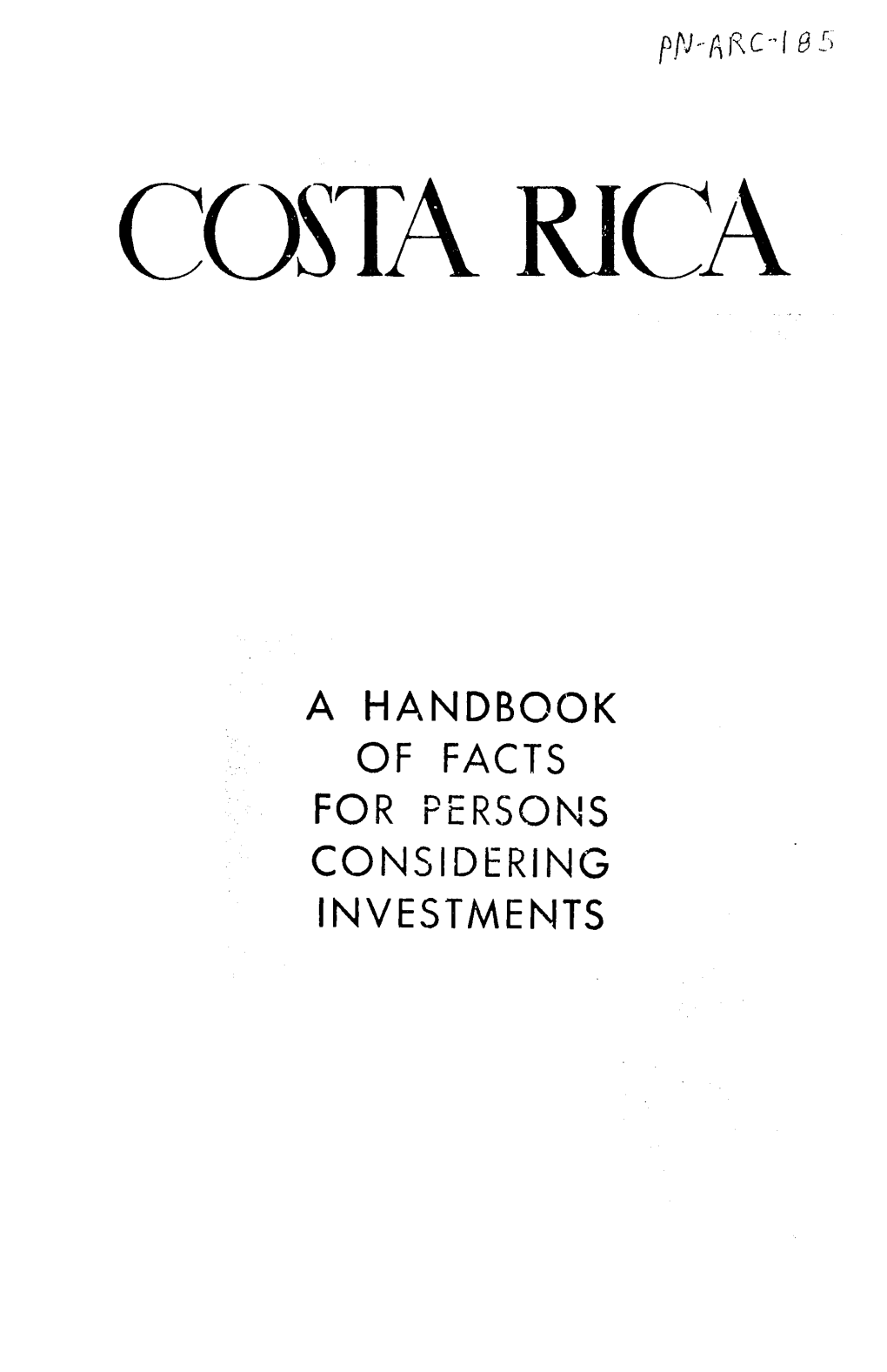 A Handbook of Facts for Persons Considering Investments