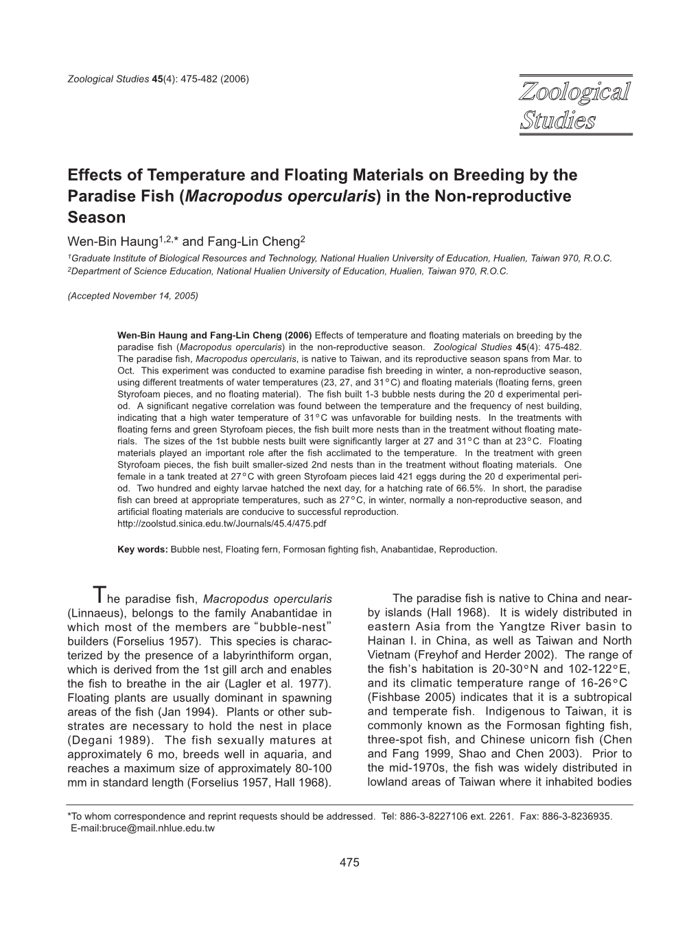 (Macropodus Opercularis) in the Non-Reproductive