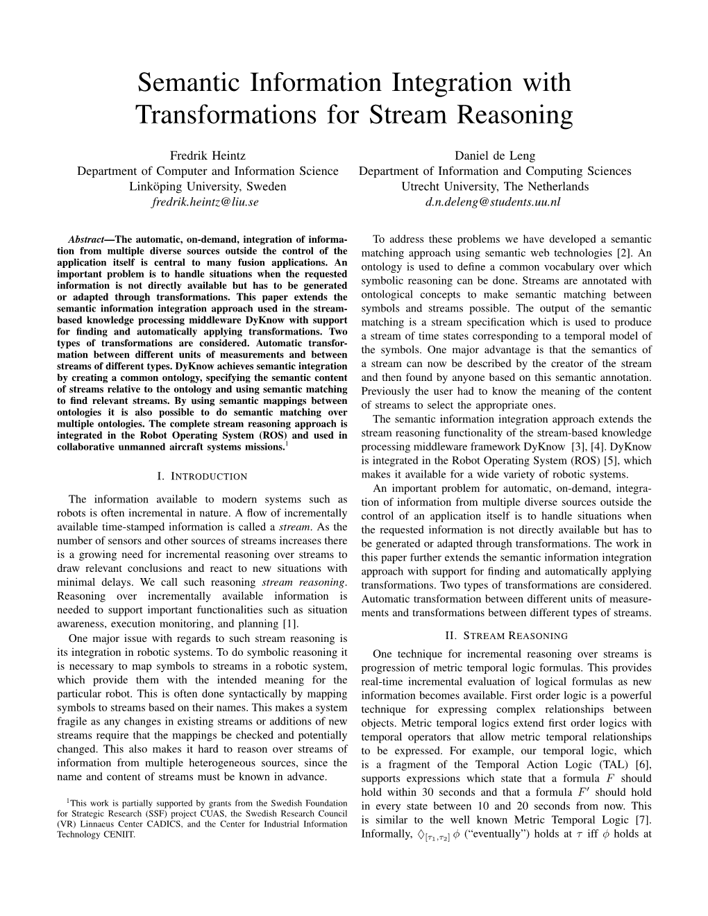 Semantic Information Integration with Transformations for Stream Reasoning