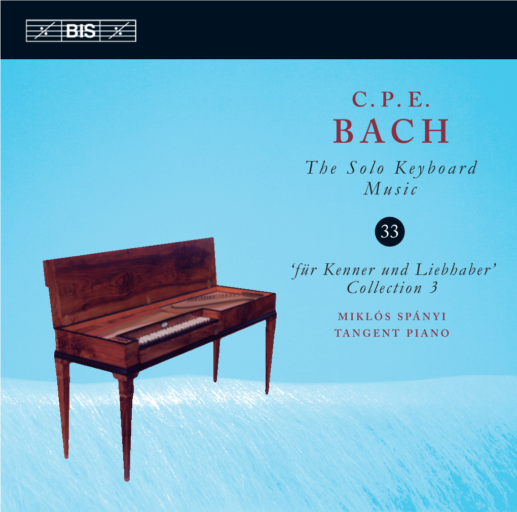 C. P. E. BACH the Solo Keyboard Music