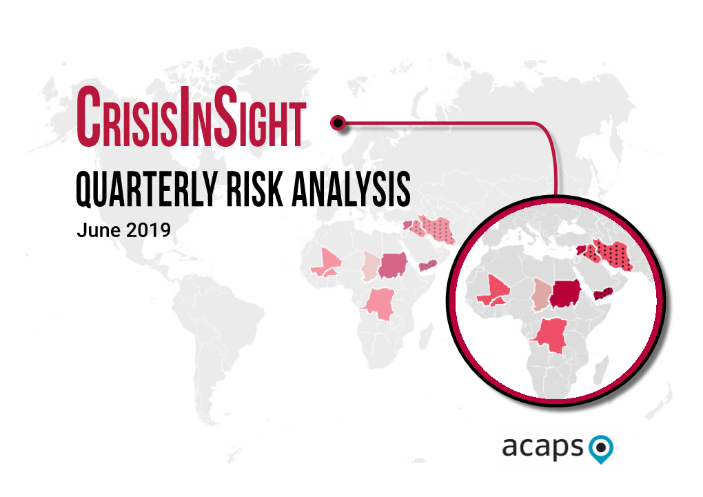 QUARTERLY RISK ANALYSIS June 2019 Introduction