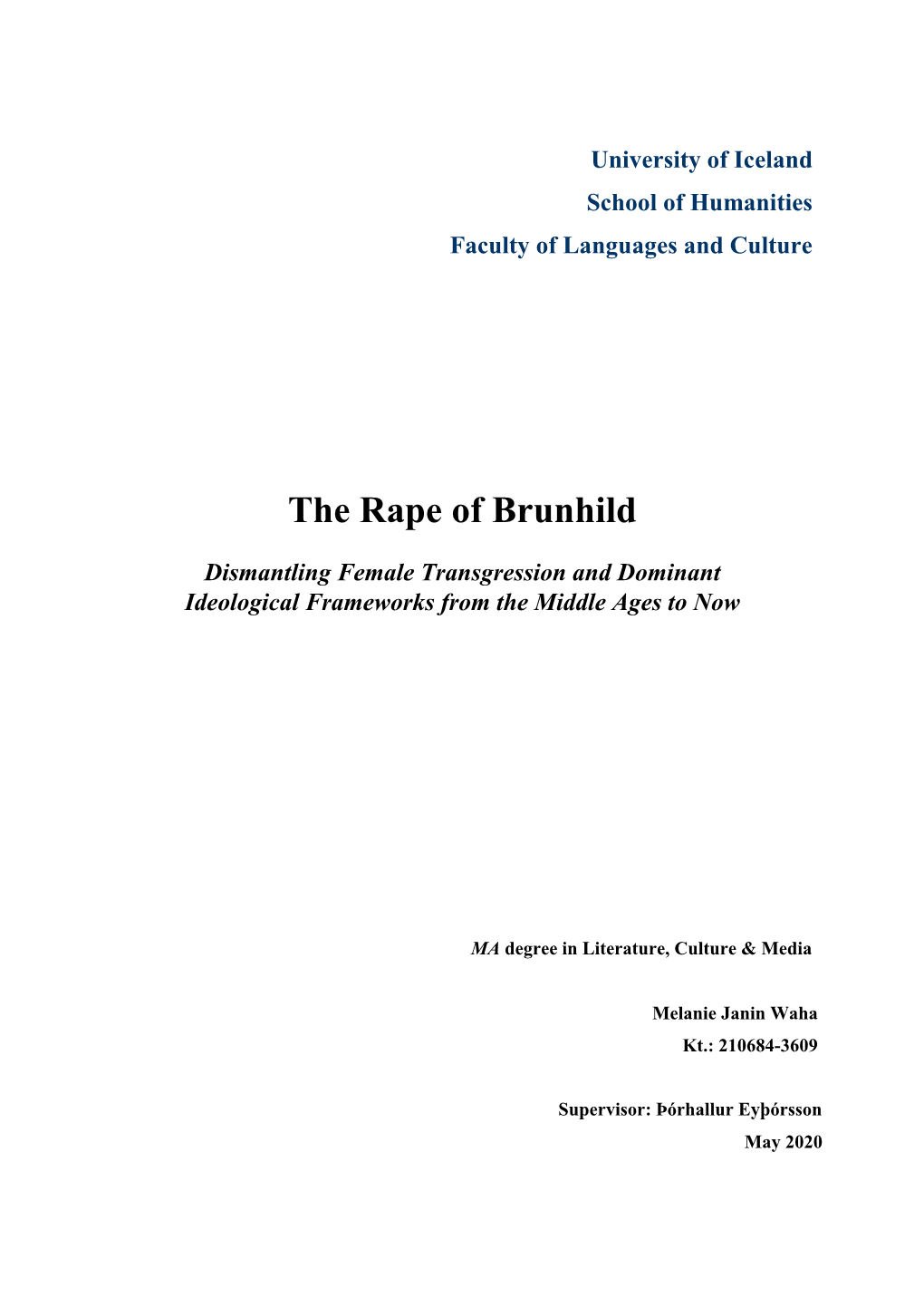 The Rape of Brunhild