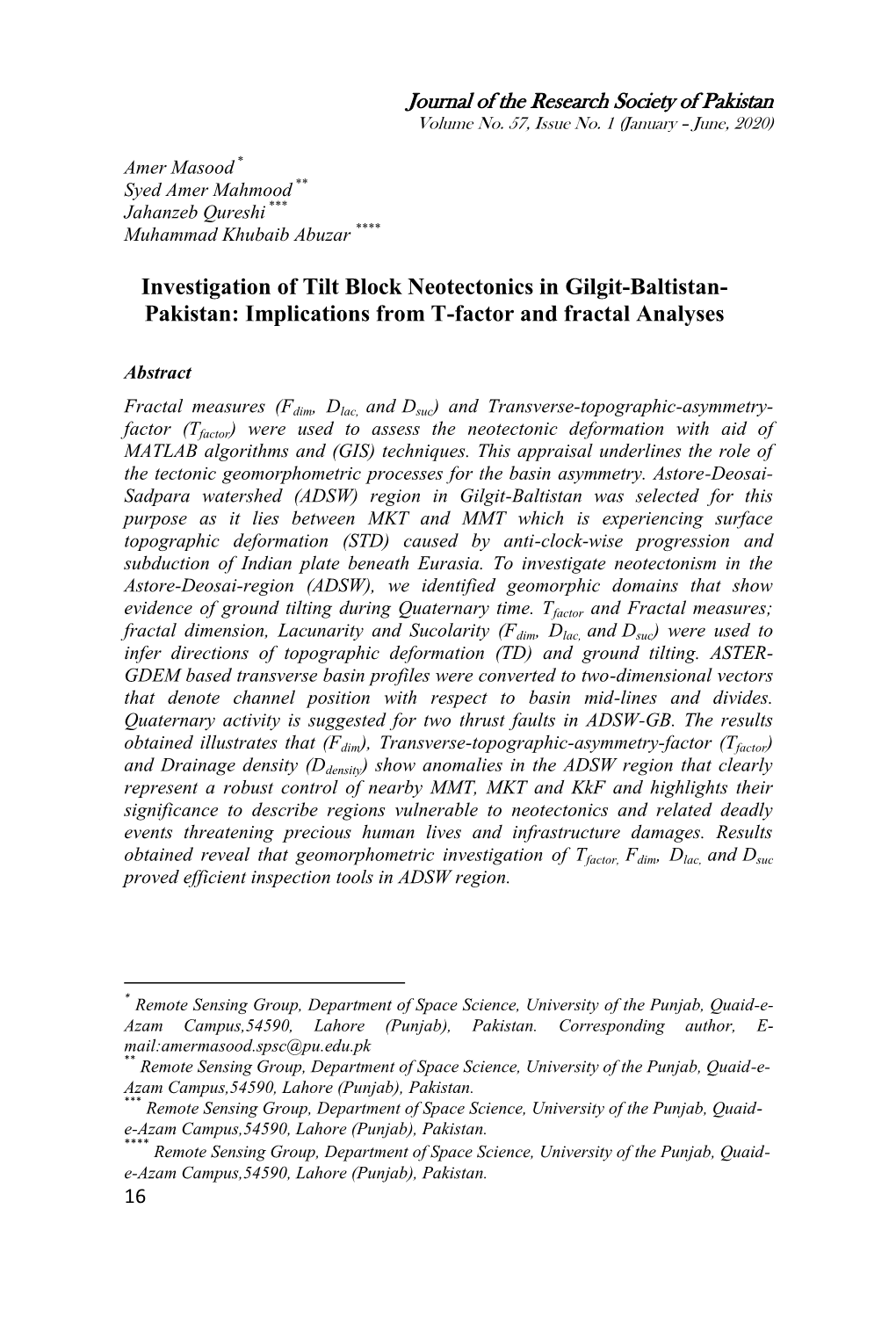 Investigation of Tilt Block Neotectonics in Gilgit-Baltistan- Pakistan: Implications from T-Factor and Fractal Analyses