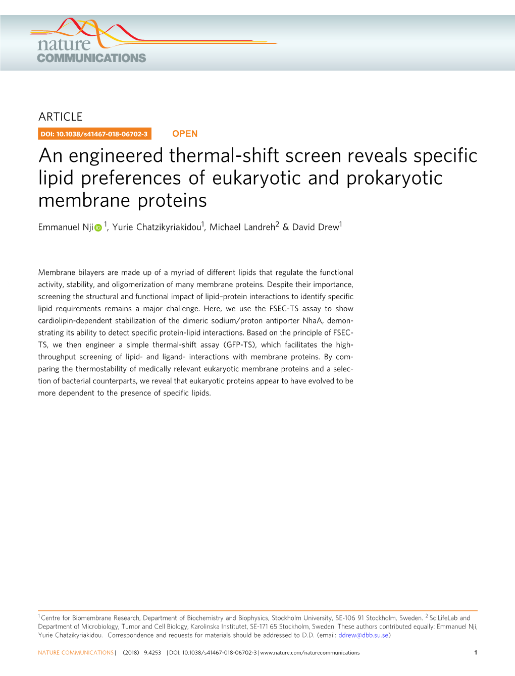 An Engineered Thermal-Shift Screen Reveals Specific Lipid Preferences Of