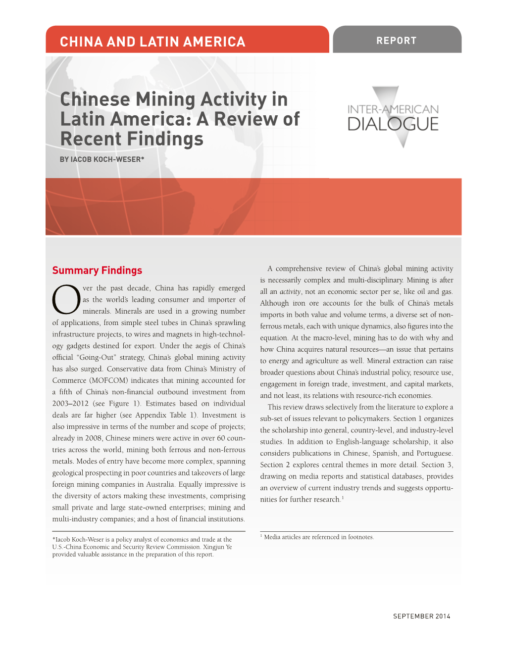 Chinese Mining Activity in Latin America: a Review of Recent Findings by IACOB KOCH-WESER*