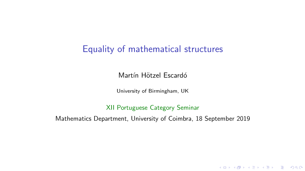 Equality of Mathematical Structures