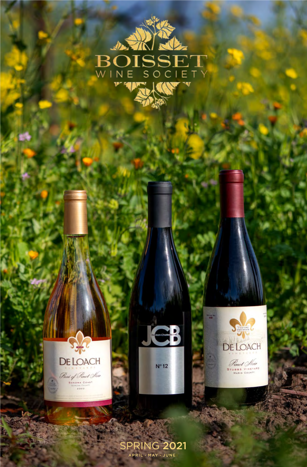 Spring 2021 April - May - June Spring Release 2021 | Featured Wines: Featured: Spring Into Pinot Noirs Legend