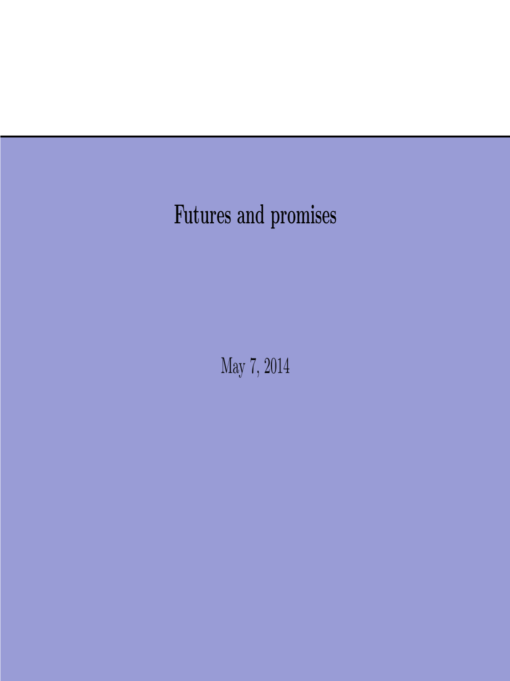 Futures and Promises