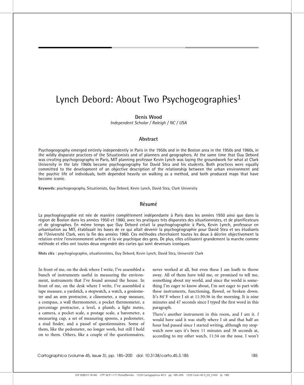 Lynch Debord: About Two Psychogeographies1