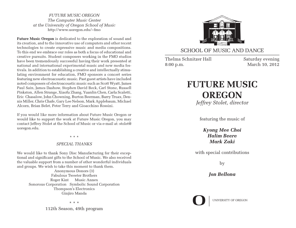 FUTURE MUSIC OREGON the Computer Music Center at the University of Oregon School of Music