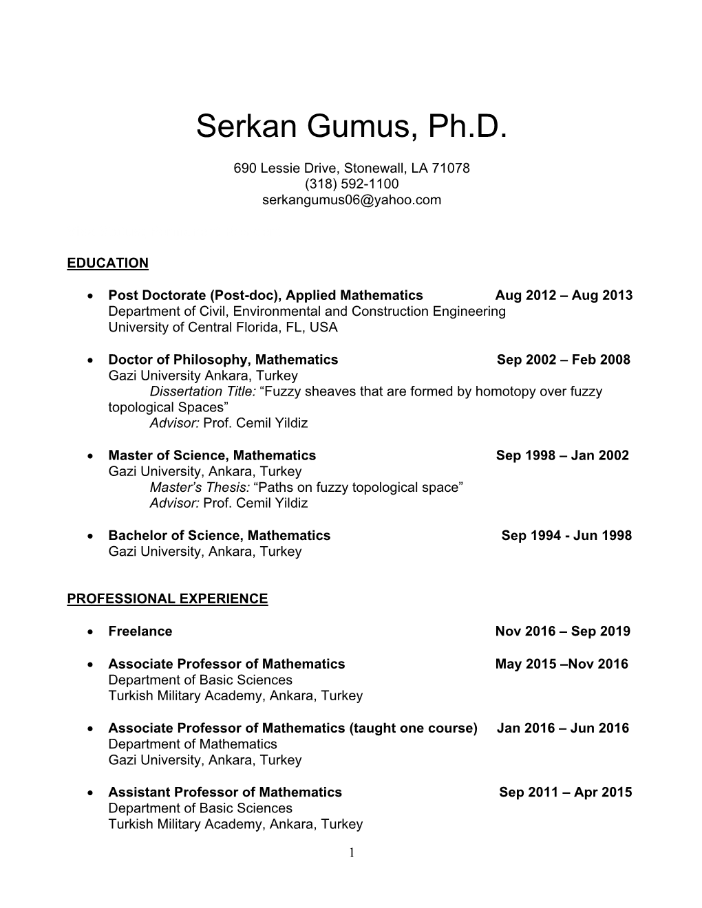 Serkan Gumus, Ph.D