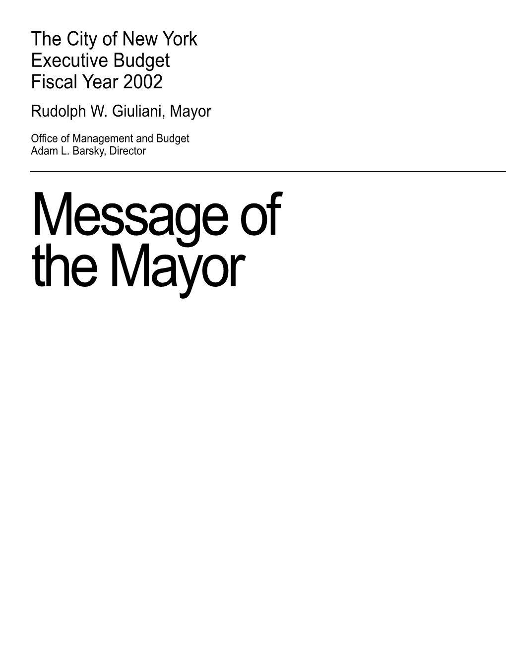 FY 2002 Executive Budget Mayor's Message
