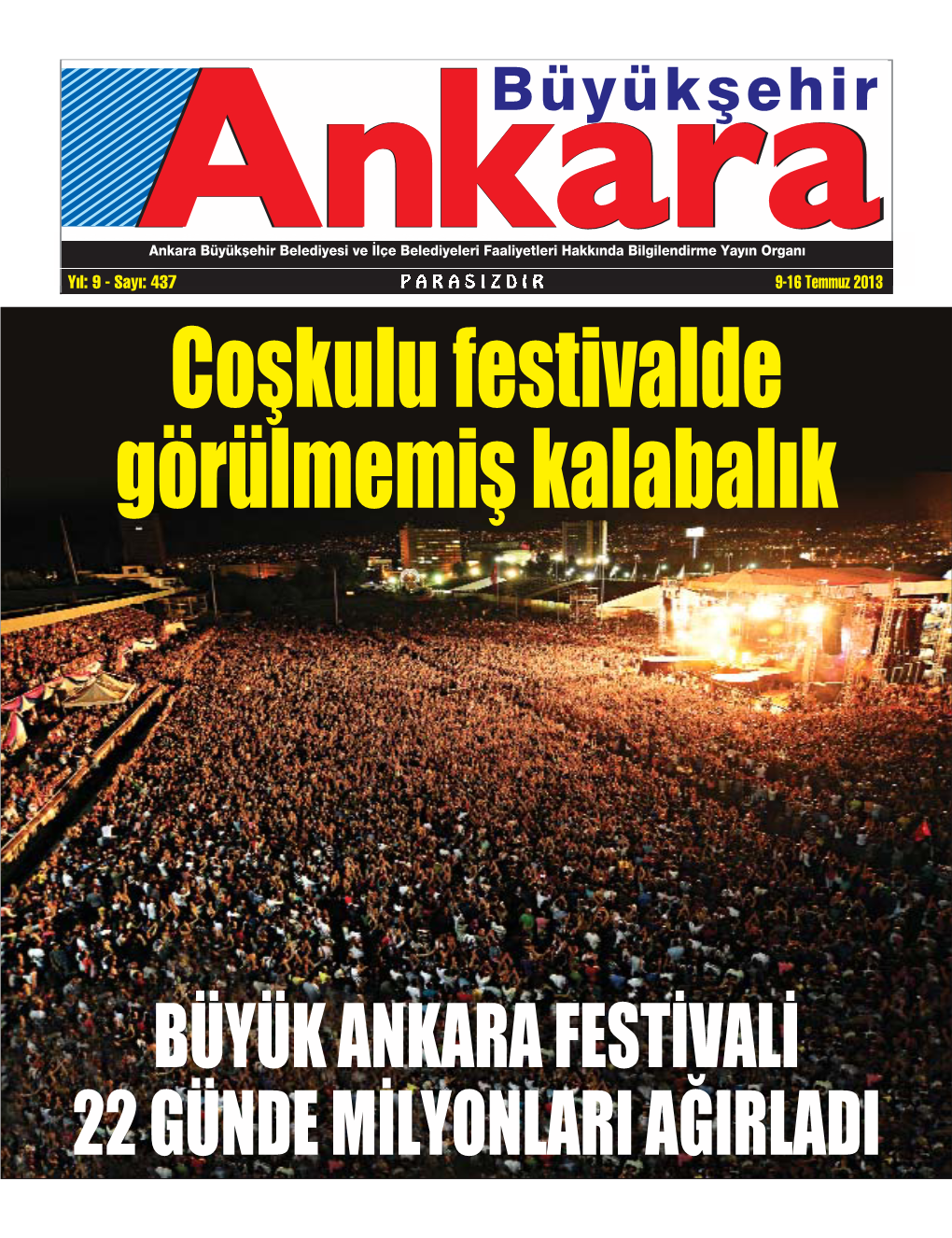 Coşkulu Festivalde Görülmemiş Kalabalık