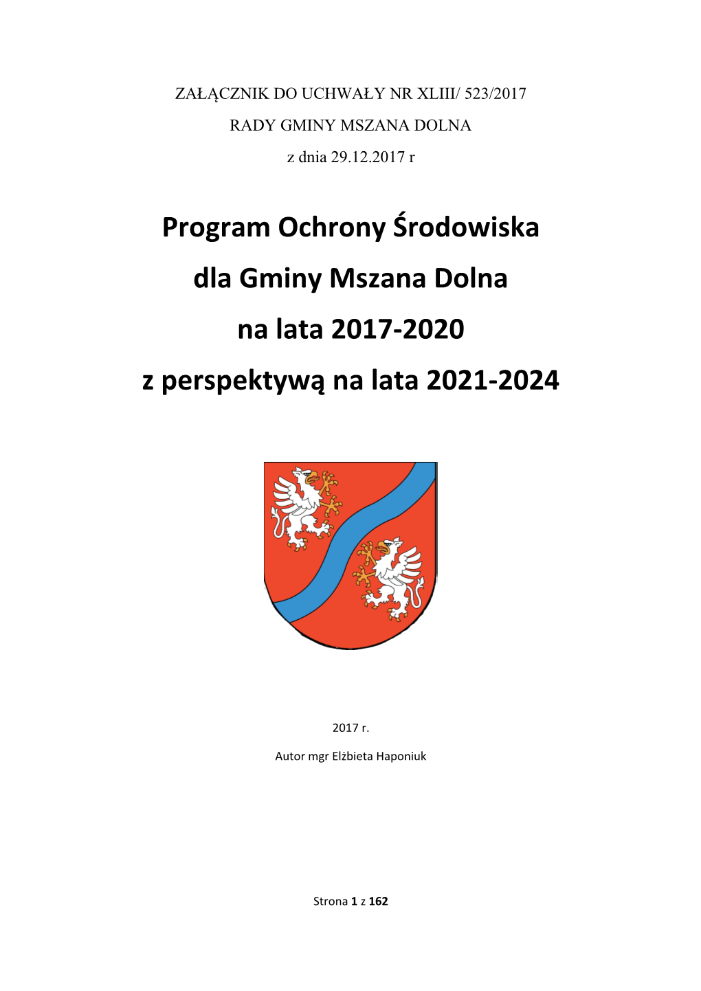 Program Ochrony Środowiska Dla Gminy Mszana Dolna Na Lata 2017-2020 Z Perspektywą Na Lata 2021-2024