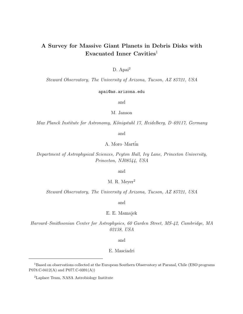 A Survey for Massive Giant Planets in Debris Disks with Evacuated Inner Cavities1