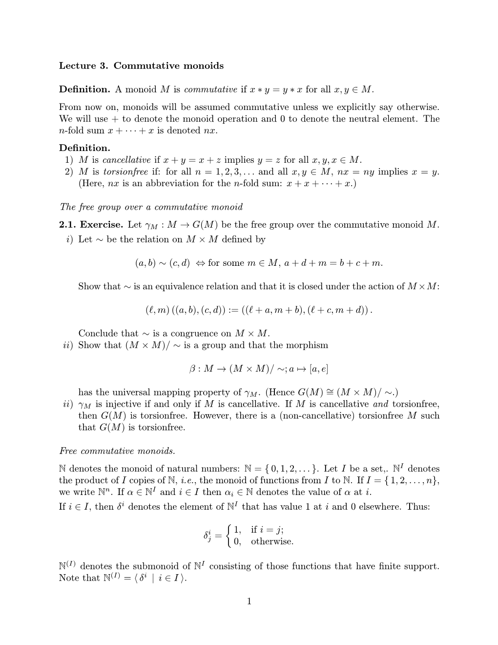 Lecture 3. Commutative Monoids Definition. a Monoid M Is