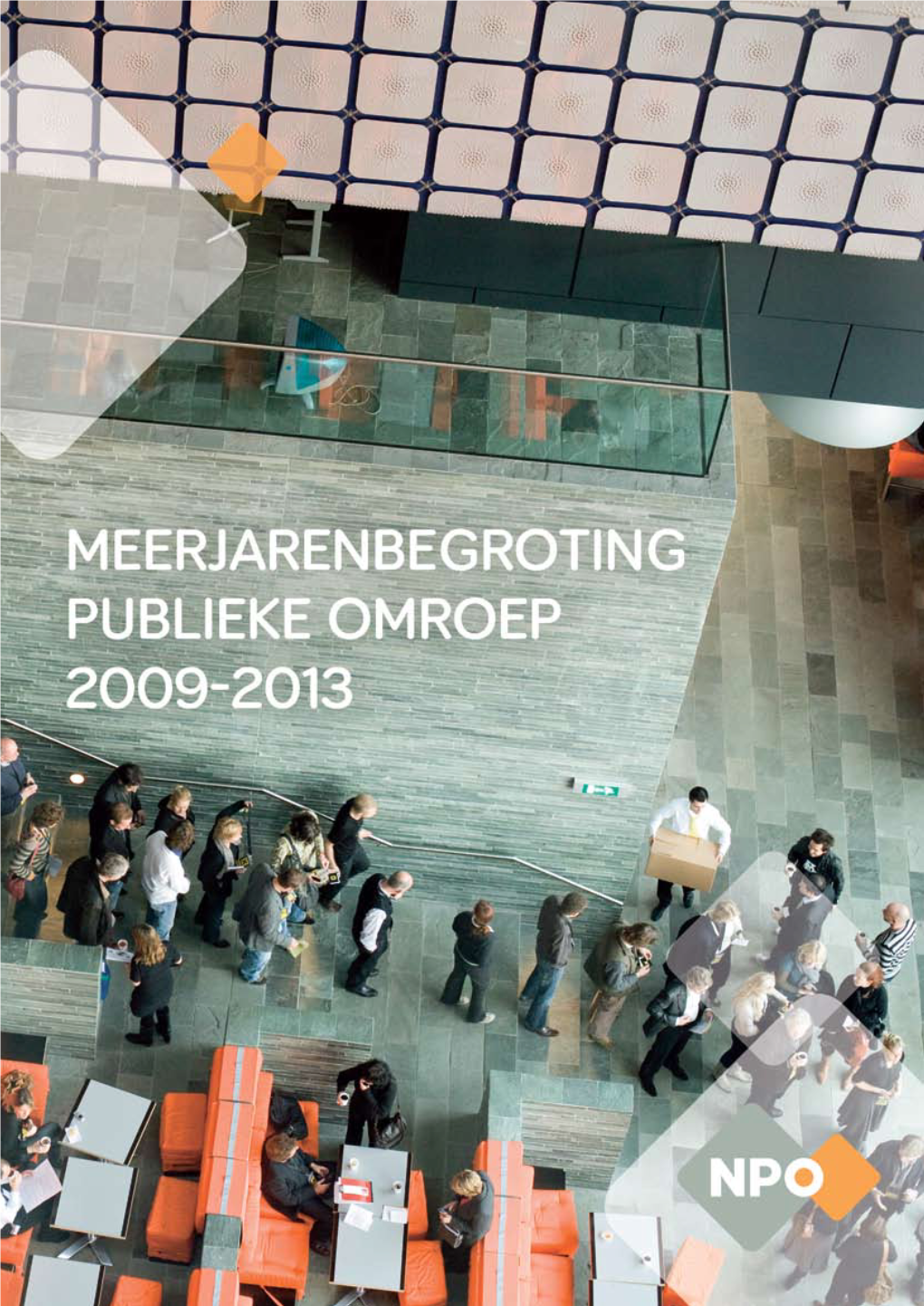 Meerjarenbegroting 2009-2013