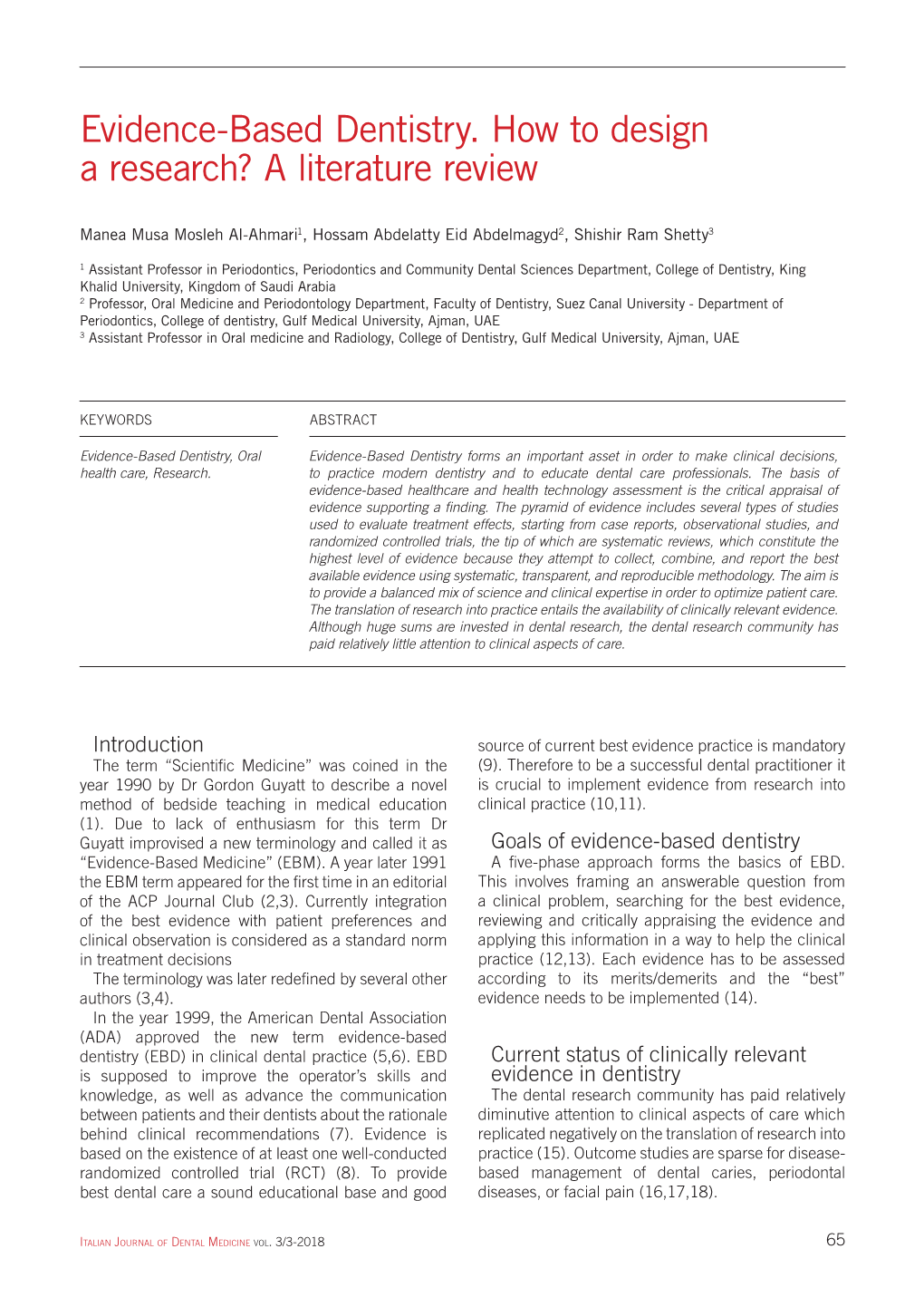 Evidence-Based Dentistry. How to Design a Research? a Literature Review