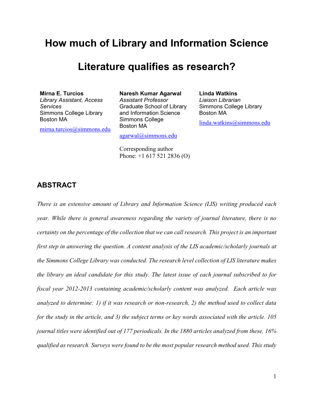 How Much of Library and Information Science Literature Qualifies As