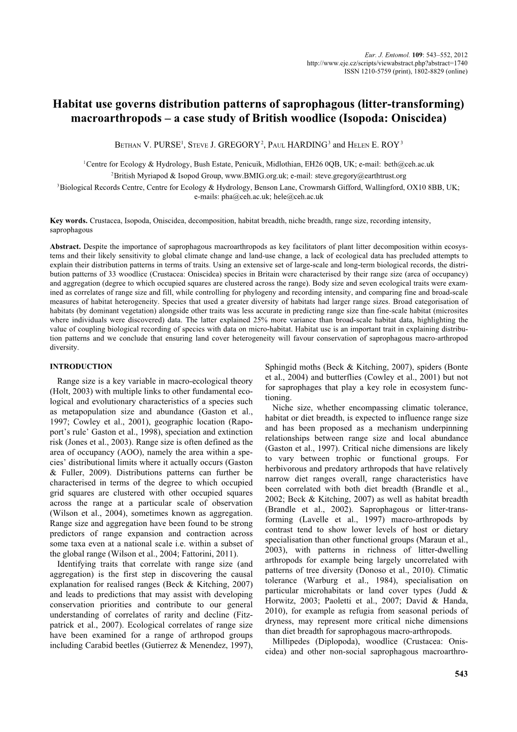 Habitat Use Governs Distribution Patterns of Saprophagous (Litter-Transforming) Macroarthropods – a Case Study of British Woodlice (Isopoda: Oniscidea)