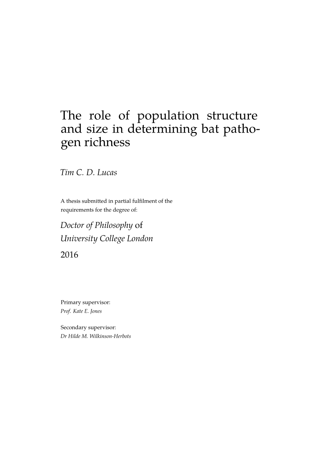 The Role of Population Structureand Size in Determining Bat Pathogen