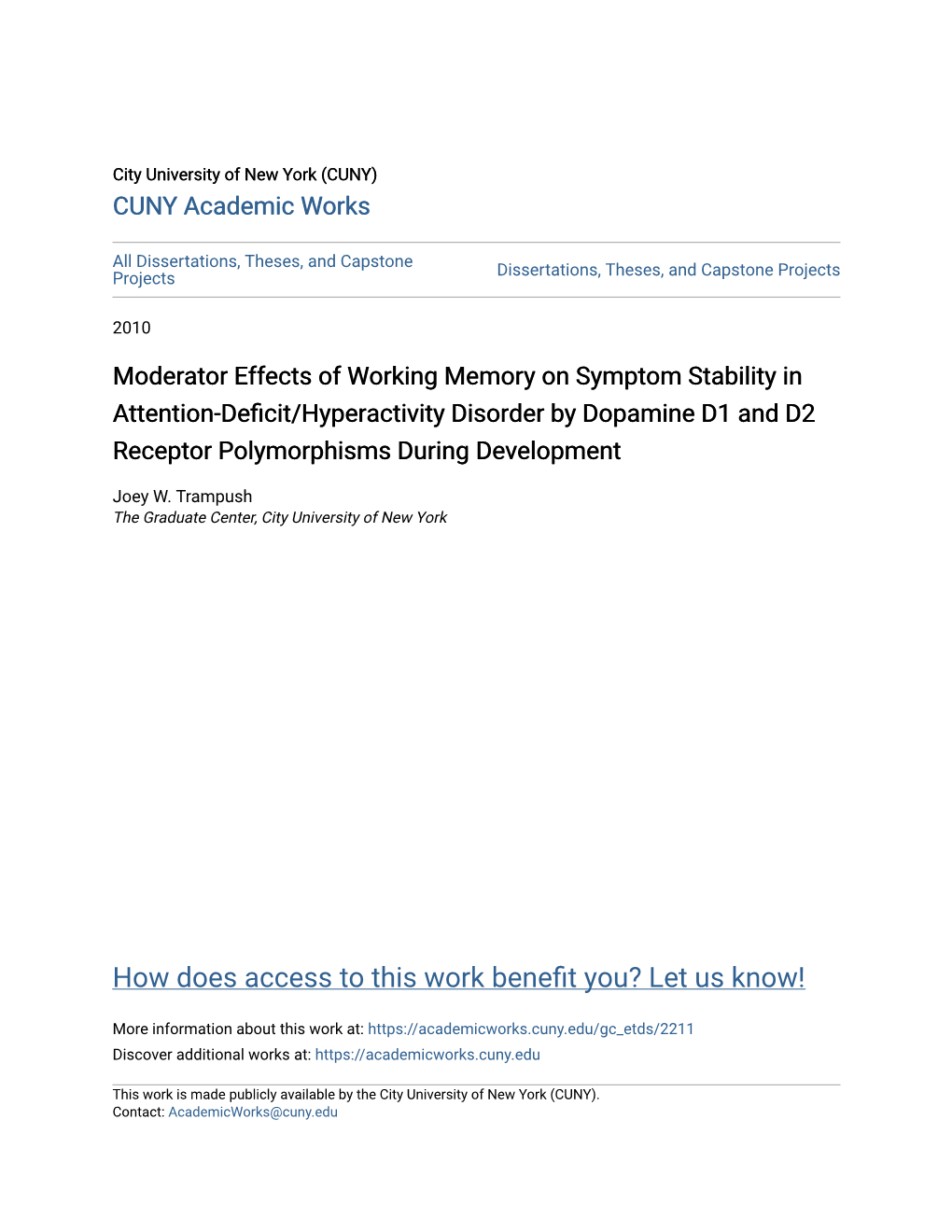 Moderator Effects of Working Memory on Symptom Stability in Attention-Deficit/Hyperactivity Disorder by Dopamine D1 and D2 Receptor Polymorphisms During Development