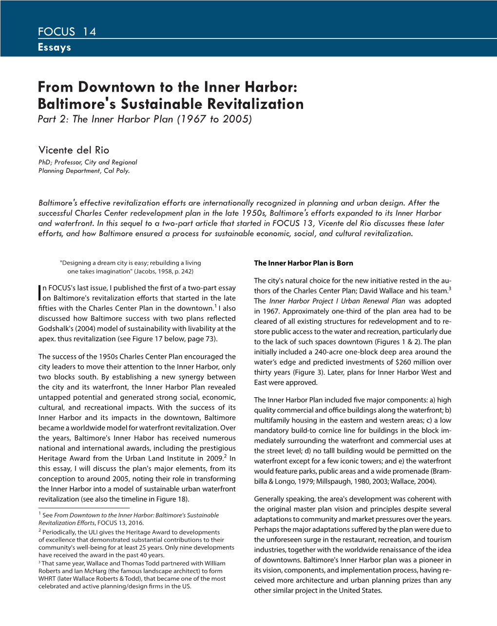 From Downtown to the Inner Harbor: Baltimore's Sustainable Revitalization Part 2: the Inner Harbor Plan (1967 to 2005)