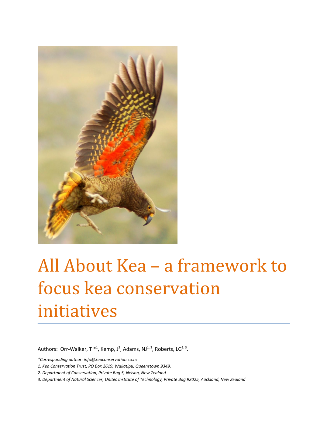 All About Kea – a Framework to Focus Kea Conservation Initiatives