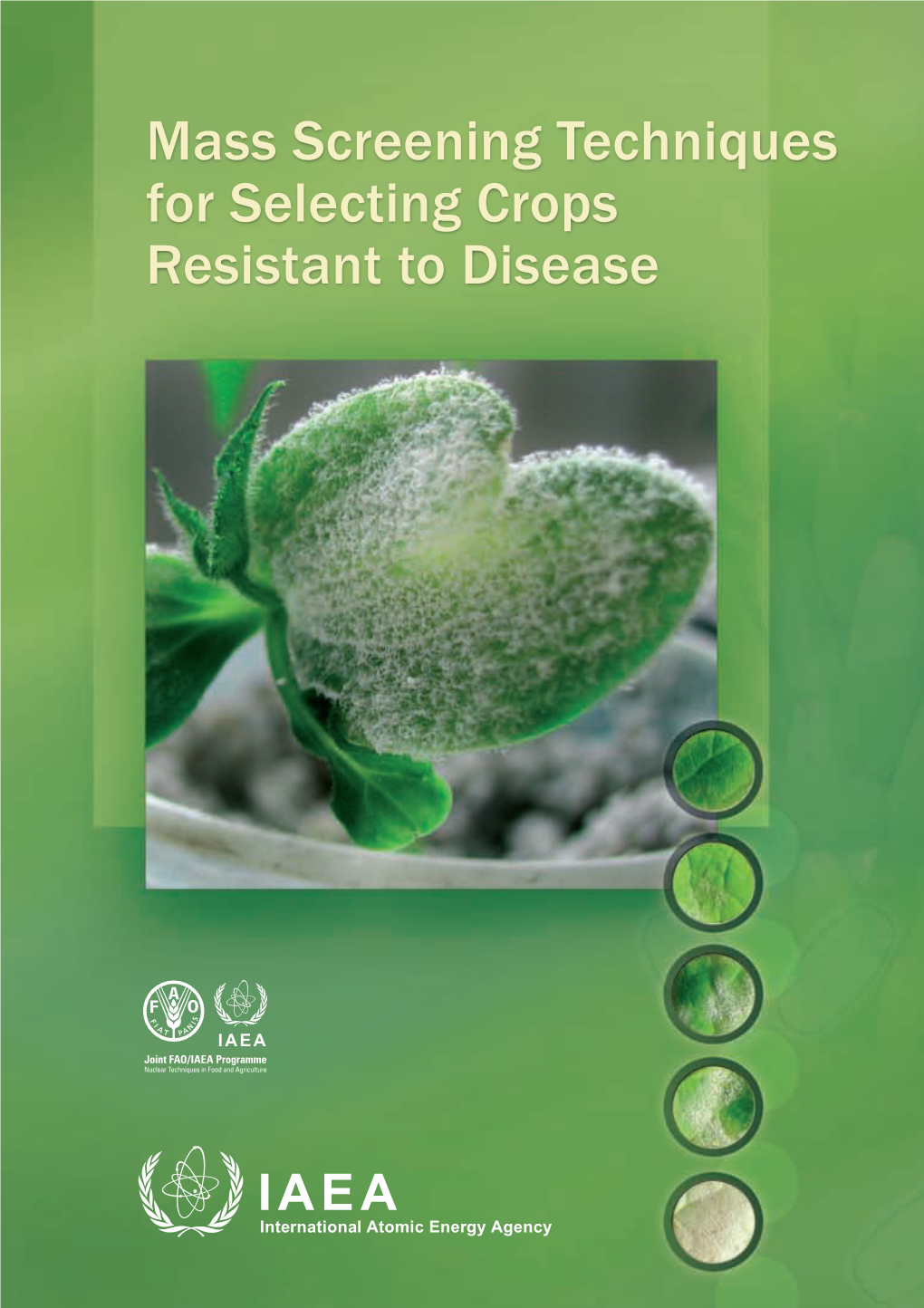 Mass Screening Techniques for Selecting Crops Resistant to Disease