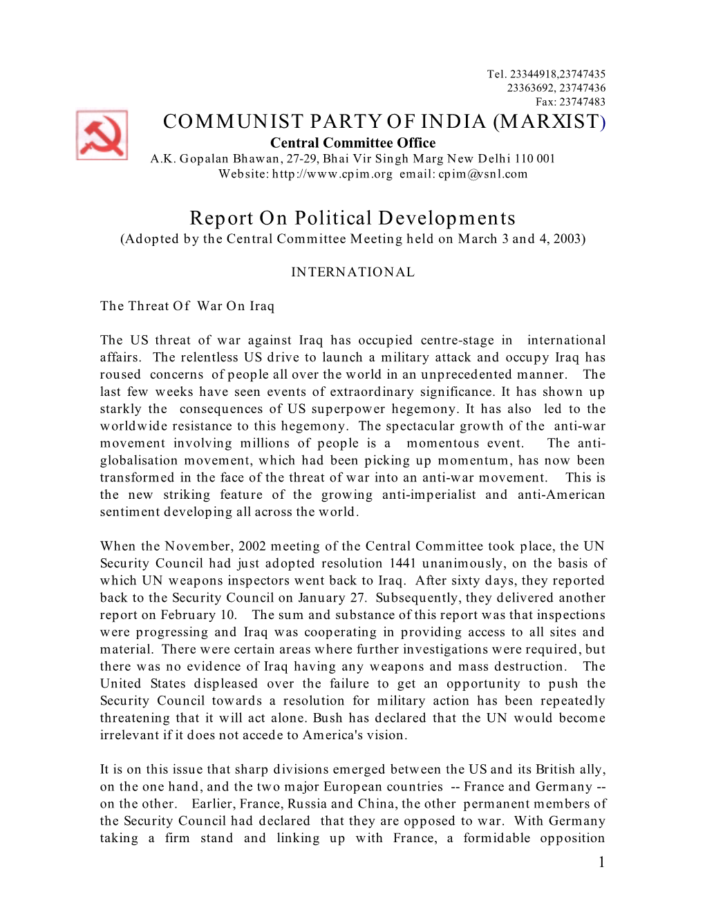 Report on Political Developments (Adopted by the Central Committee Meeting Held on March 3 and 4, 2003)