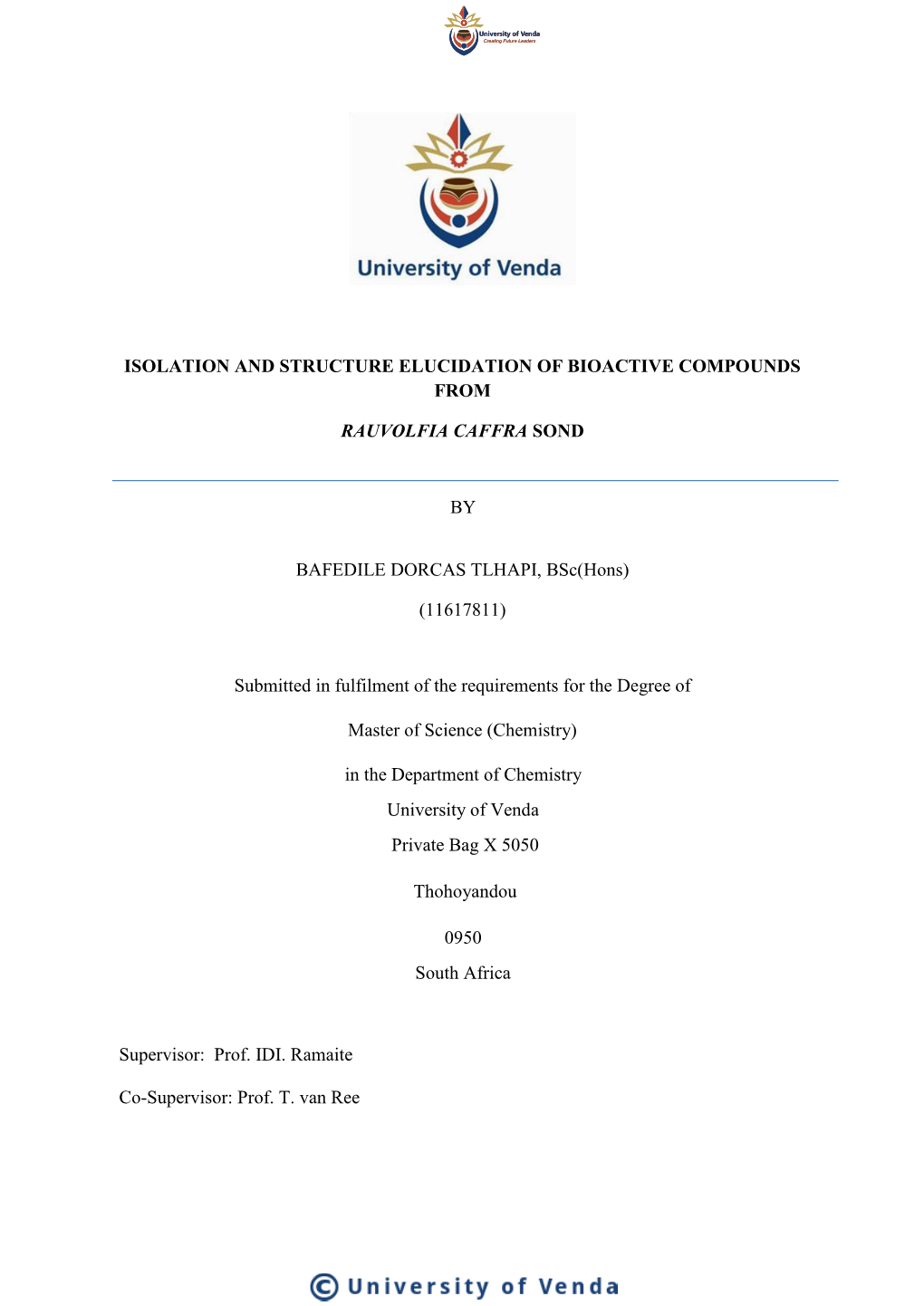 Isolation and Structure Elucidation of Bioactive Compounds From