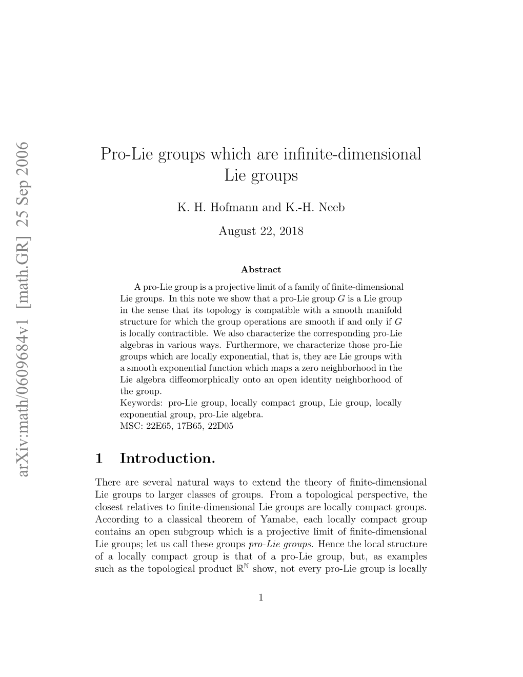 25 Sep 2006 Pro-Lie Groups Which Are Infinite-Dimensional Lie