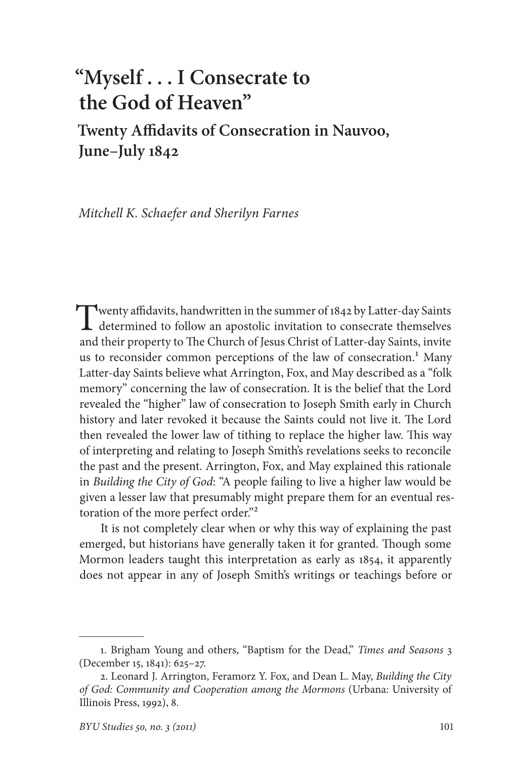 “Myself . . . I Consecrate to the God of Heaven” Twenty Affidavits of Consecration in Nauvoo, June–July 1842