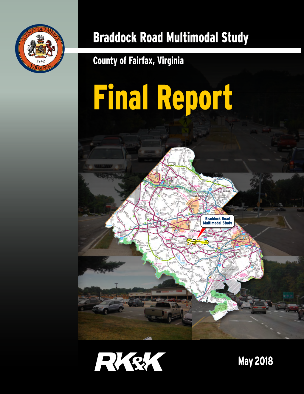 Braddock Road Multimodal Study County of Fairfax, Virginia Final Report
