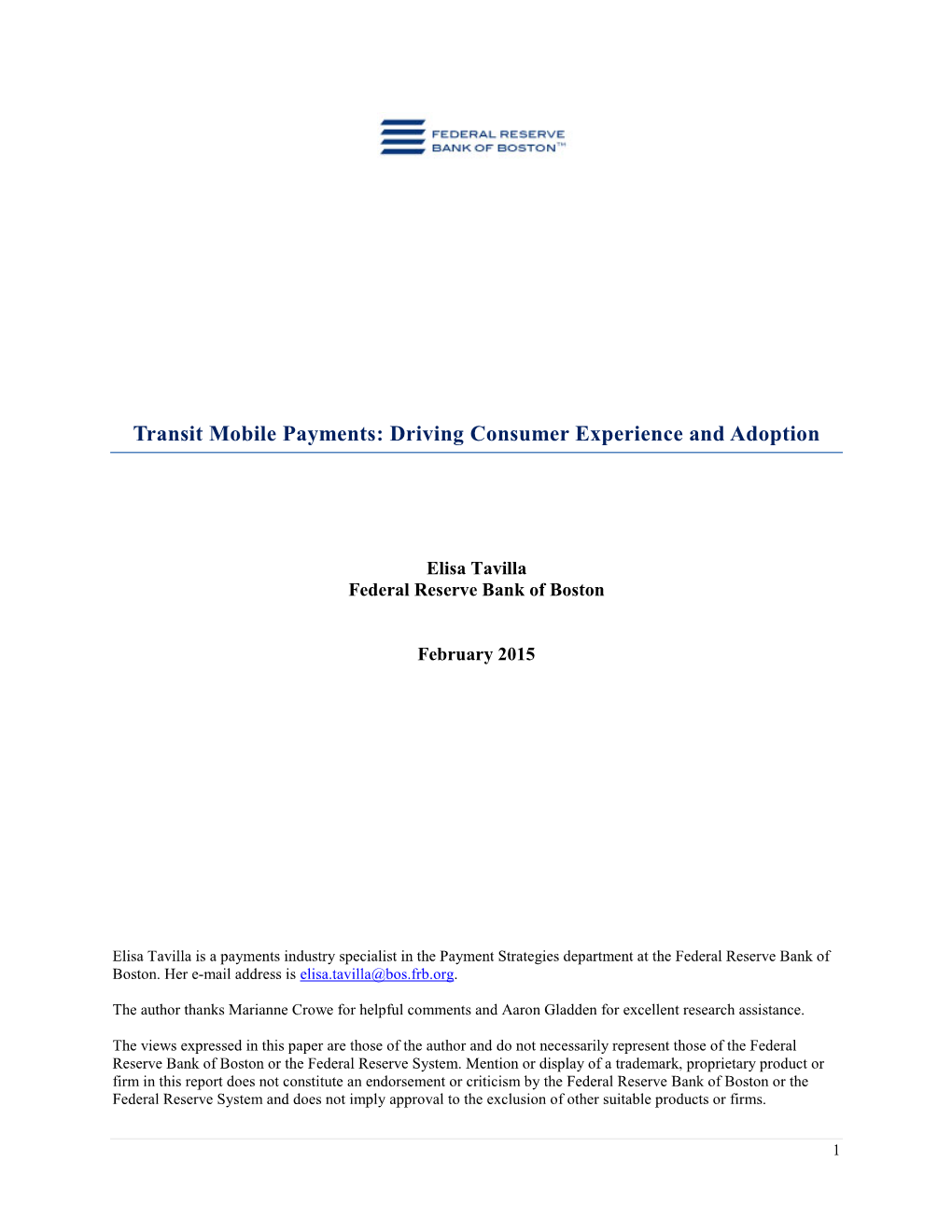 Transit Mobile Payments: Driving Consumer Experience and Adoption