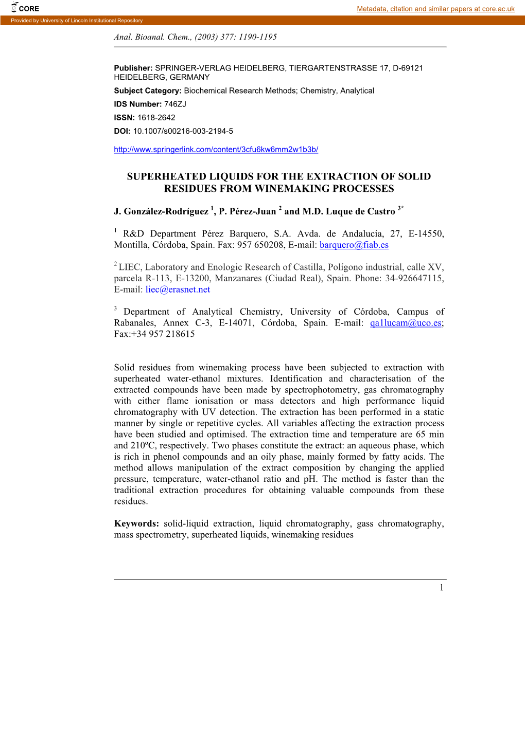 Superheated Liquids for the Extraction of Solid Residues from Winemaking Processes