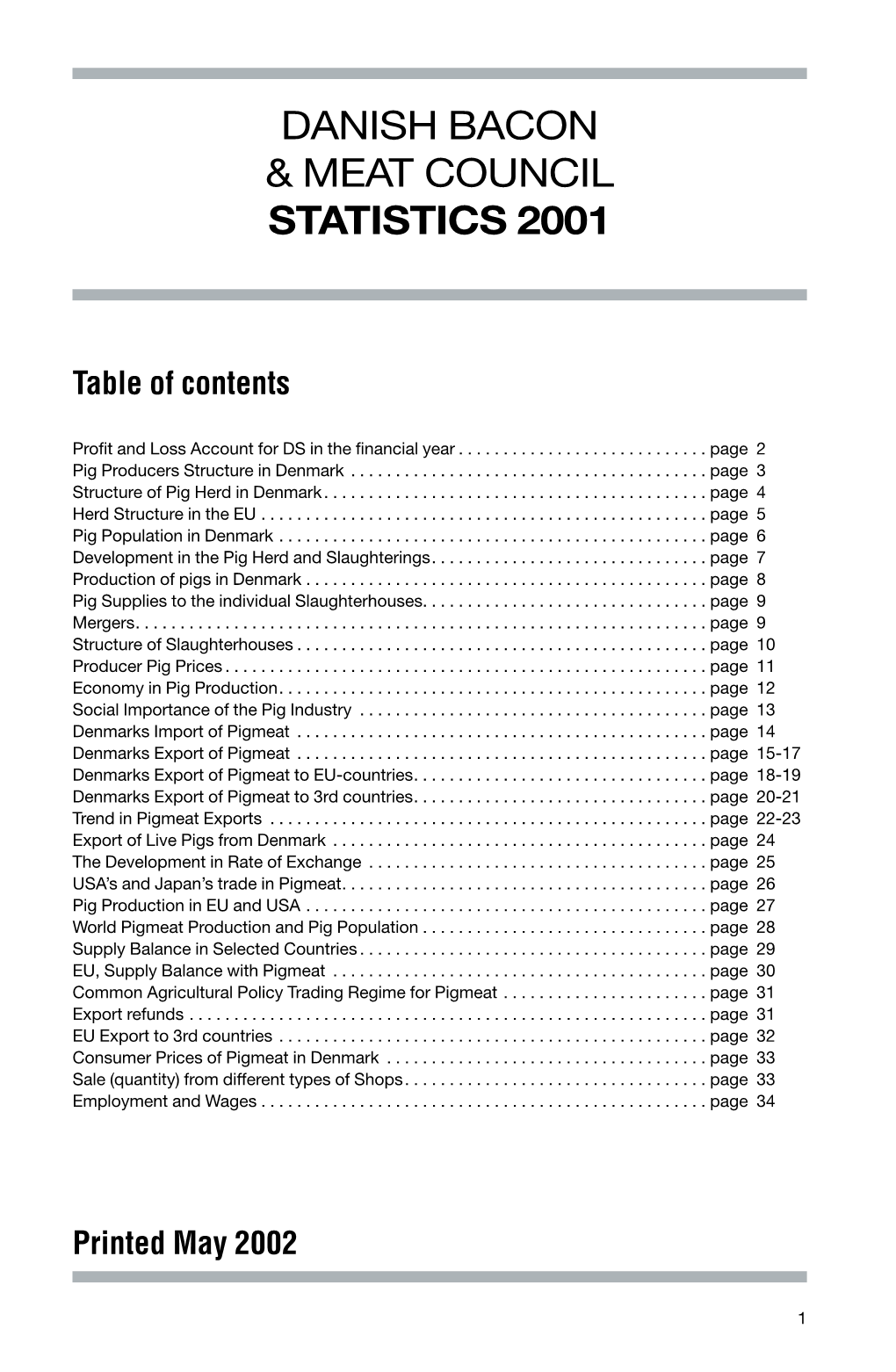 Danish Bacon & Meat Council Statistics 2001