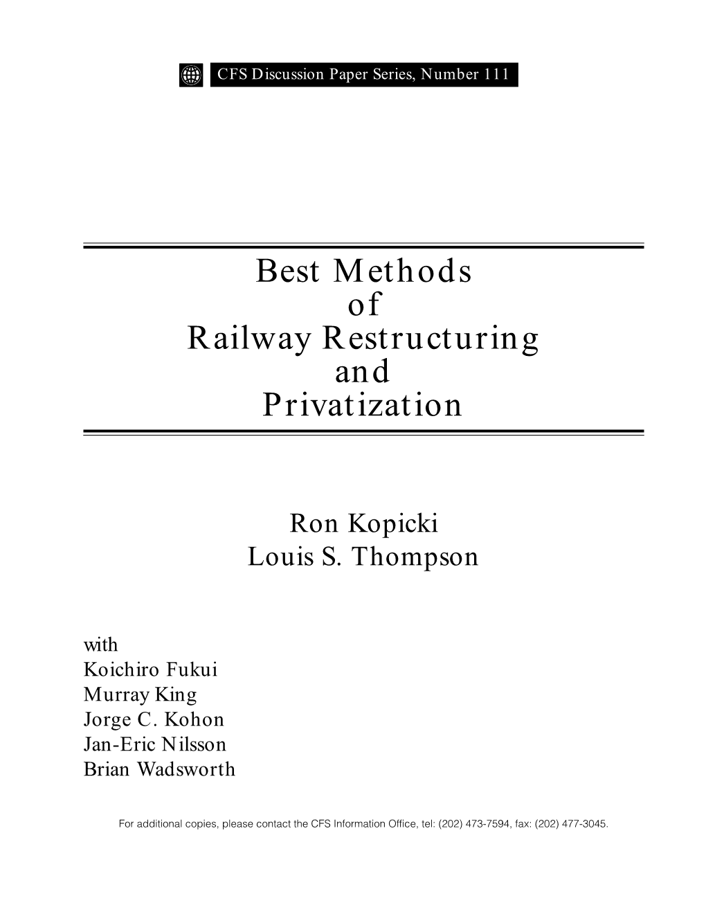 Best Methods of Railway Restructuring and Privatization