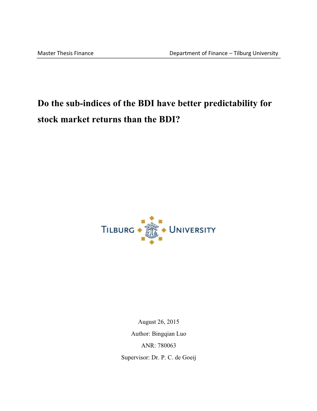 Do the Sub-Indices of the BDI Have Better Predictability for Stock Market Returns Than the BDI?