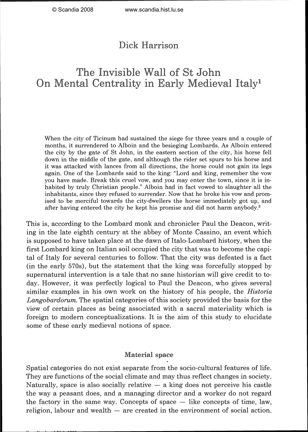 The Invisible Wall of S% John on Mental Centrality in Early Medieval