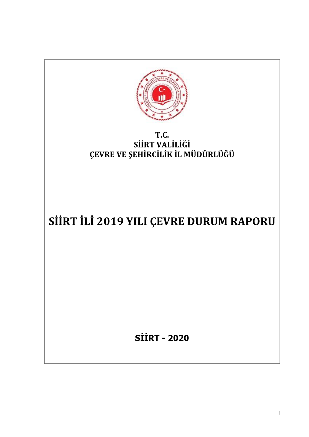 Siirt Ili 2019 Yili Çevre Durum Raporu